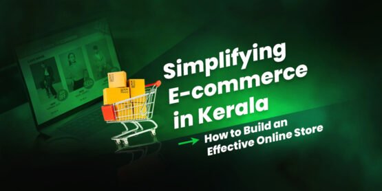 Simplifying E-commerce in Kerala - Online store